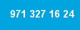 971 327 16 24 971 327 16 24